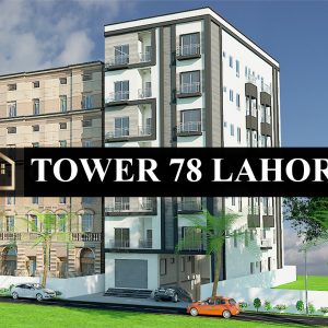 Tower 78 lahore