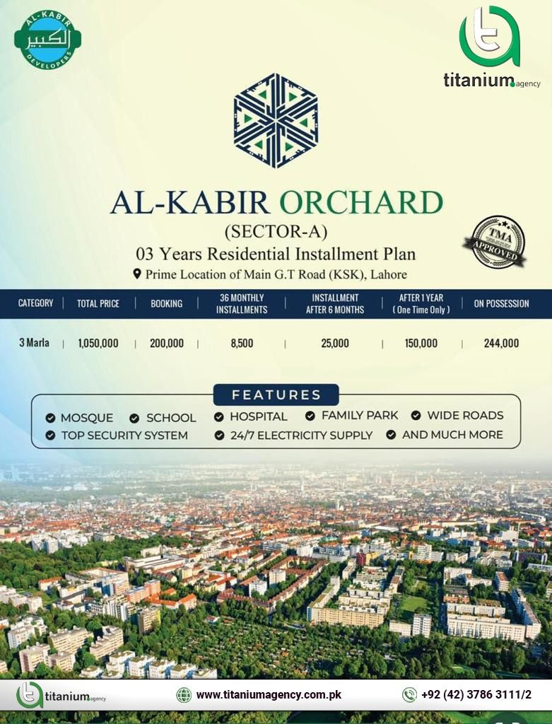 Payment Plan Of Al Kabir Orchard