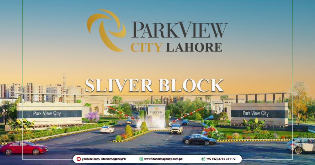 Park View City Lahore Sliver Block
