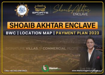Blue World City Shoaib Akhtar Enclave | Location Map | Payment Plan