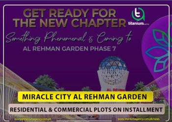Miracle City Location & Payment Plan 2024 | Plots On Installments