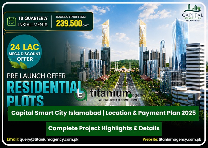 Capital Smart City Islamabad | Location & Payment Plan 2025