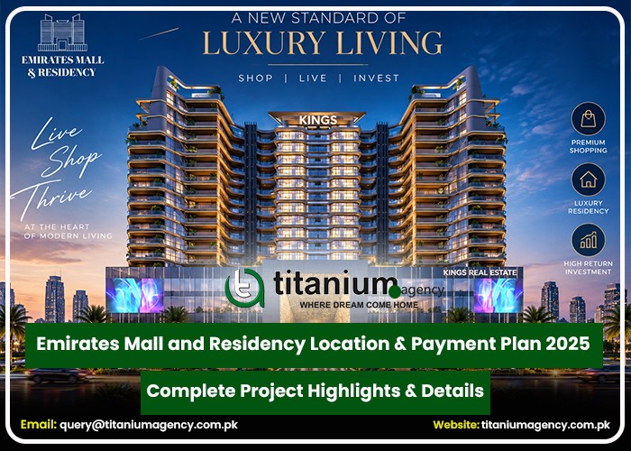 Emirates Mall and Residency | Location & Payment Plan 2025