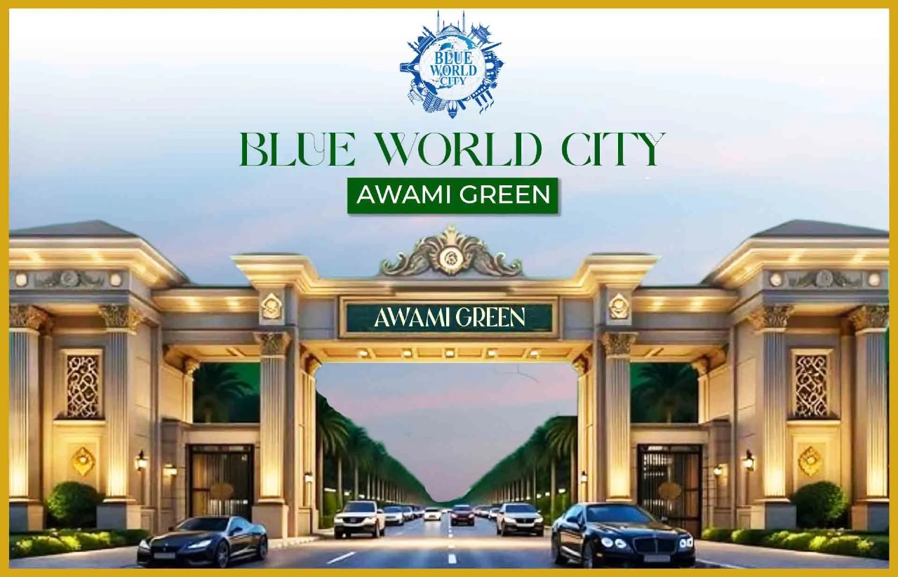 Blue World City – Awami Greens Block – Latest Details 2025