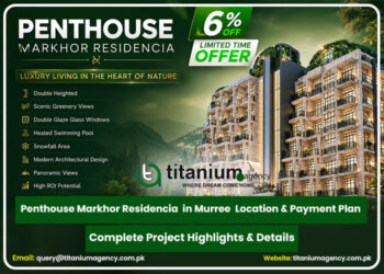 Penthouse Markhor Residencia | Future of Luxury Living in Murree | Location and Payment Plan