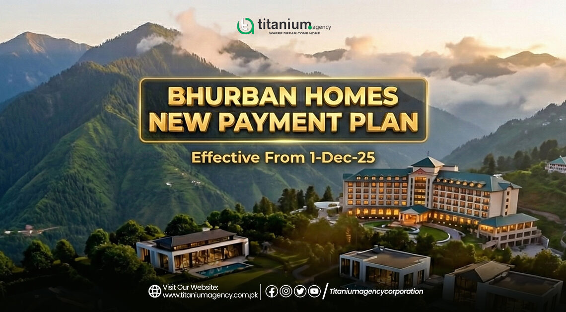Bhurban Homes Announces New Payment Plan | Prices Revised from 1 December 2025