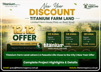Titanium Farm Land Lahore | A Peaceful Life Close to the City | New Year Offer